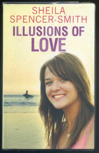 ILLUSIONS OF LOVE (LARGE PRINT EDITION)