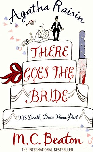 Stock image for There Goes the Bride (Agatha Raisin) for sale by Phatpocket Limited