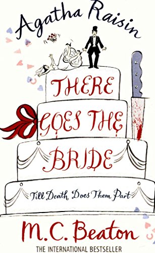 9781408457757: Agatha Raisin: There Goes The Bride (Large Print Book)