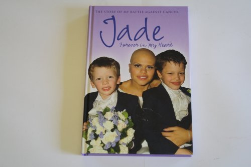 Imagen de archivo de Forever in My Heart : The Story of My Battle Against Cancer a la venta por Better World Books Ltd