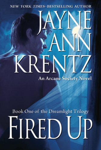 Fired Up (9781408459614) by Krentz, Jayne Ann