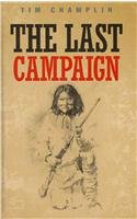 The Last Campaign - Champlin, Tim