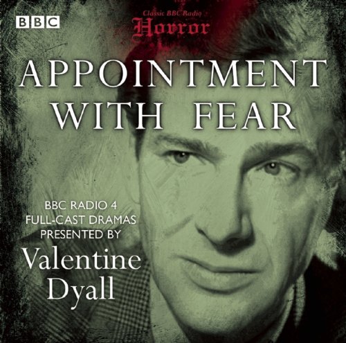 Beispielbild fr Appointment with Fear (Classic BBC Radio Horror) zum Verkauf von WorldofBooks