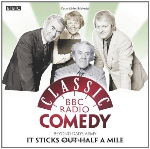 Stock image for Dad's Army: It Sticks Out Half a Mile (Classic BBC Radio Comedy) for sale by WorldofBooks