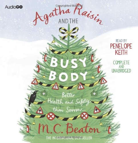 Stock image for Agatha Raisin and the Busy Body for sale by WorldofBooks