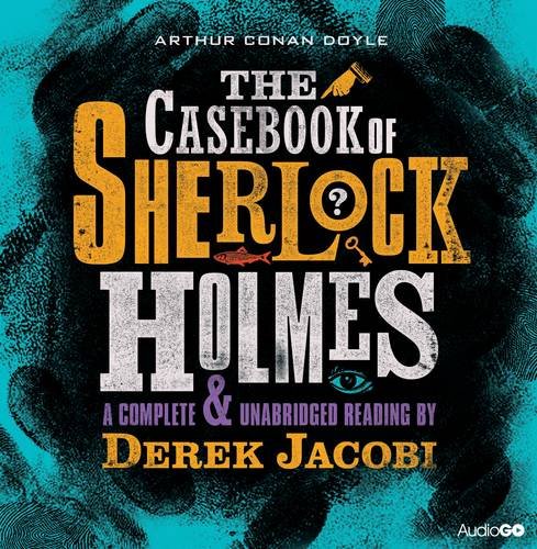9781408468982: The Casebook of Sherlock Holmes