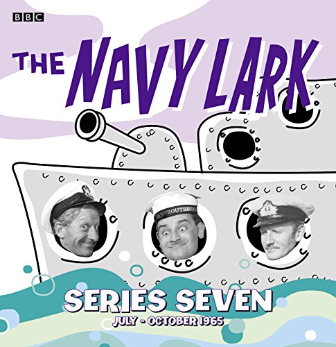 Beispielbild fr The Navy Lark Collection: Series 7: July - October 1965 zum Verkauf von WorldofBooks