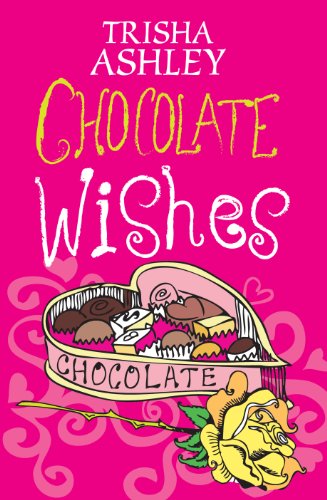 9781408487495: Chocolate Wishes