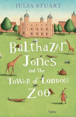 9781408487754: Balthazar Jones and the Tower of London Zoo