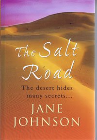 The Salt Road (9781408488300) by Johnson, Jane