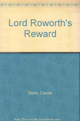 9781408491188: Lord Roworth's Reward