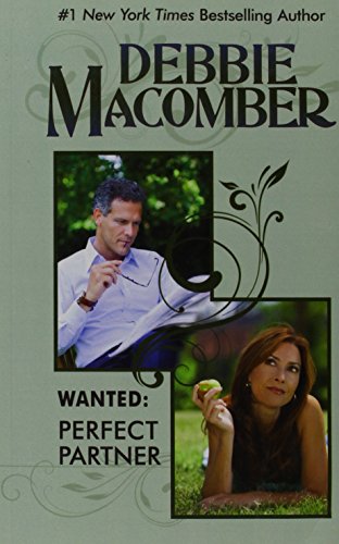 Wanted: Perfect Partner - Debbie Macomber: Debbie Macomber