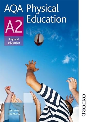 AQA Physical Education A2 (9781408500163) by Murray, Michael; Bevis, Paul