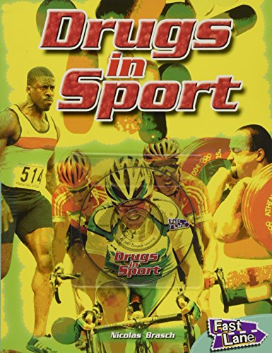 Drugs in Sport Fast Lane Turquoise Non-Fiction (9781408501306) by Brasch, Nicholas