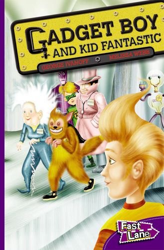 Beispielbild fr Gadget Boy and Kid Fantastic: Fast Lane Purple Fiction zum Verkauf von Reuseabook
