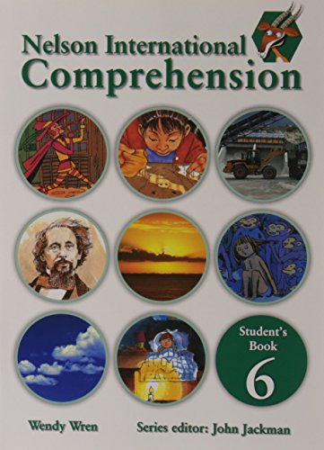 Nelson Comprehension International Student's Book 6 (9781408502396) by Wren, Wendy