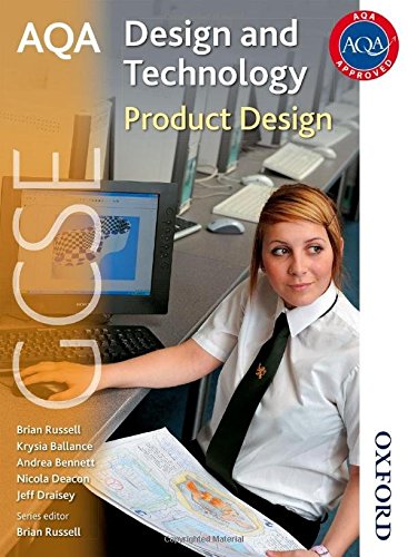 AQA GCSE Design and Technology: Product Design (9781408502761) by Draisey, Jeff; Russell, Brian; Ballance, Krysia; Bennett, Andrea; Deacon, Nicola
