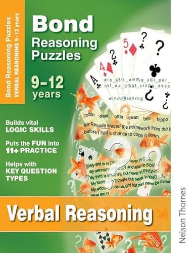 Bond Reasoning Puzzles Verbal Reasoning 9 -12 years (9781408504055) by Adams, Lynn