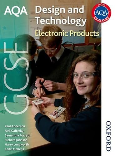 Stock image for AQA GCSE Design and Technology: Electronic Products for sale by Better World Books Ltd