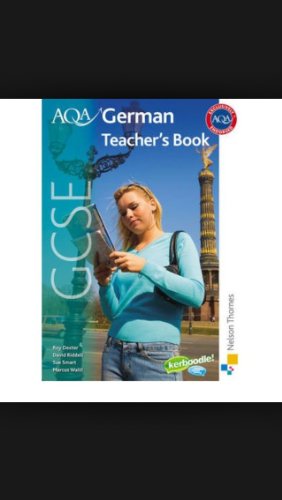 Imagen de archivo de AQA GCSE German Teacher's Book Riddell, David; Smart, Sue; Walt a la venta por Iridium_Books