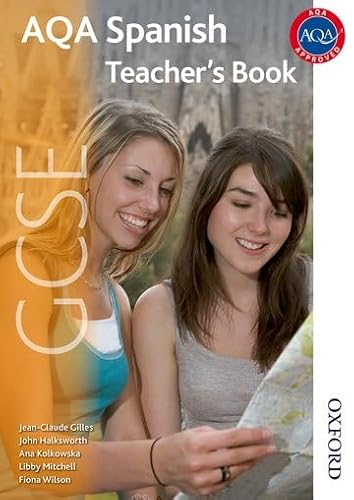 Stock image for AQA GCSE Spanish Teacher's Book Halksworth, John; Kolkowska, Ana for sale by Iridium_Books