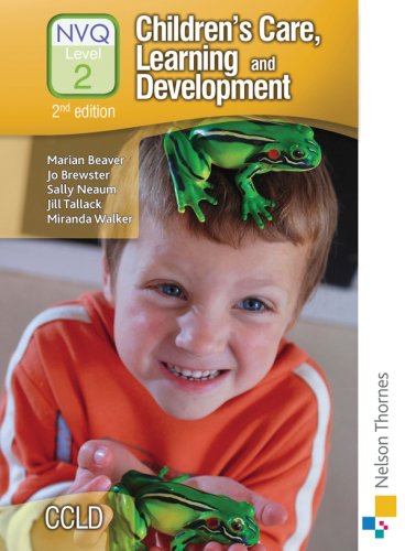 Beispielbild fr Children's Care, Learning and Development NVQ Level 2 2nd Edition Candidate Handbook (Nvq Level 2 Candidate Handbook) zum Verkauf von AwesomeBooks