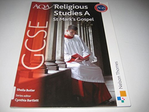 Stock image for AQA GCSE Religious Studies A St Mark's Gospel for sale by WorldofBooks