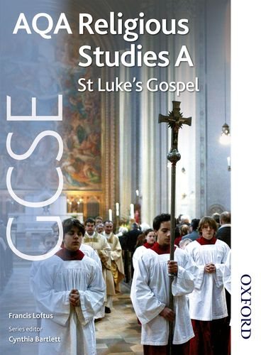 Stock image for AQA GCSE Religious Studies A - St Luke's Gospel for sale by AwesomeBooks