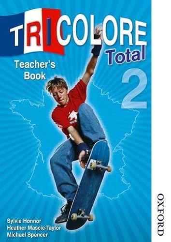Stock image for Tricolore Total 2 Teacher Book for sale by Textbook Pro