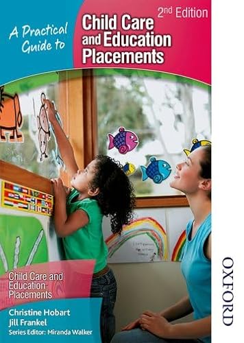 Beispielbild fr A Practical Guide to Childcare and Education Placements 2nd Edition zum Verkauf von WorldofBooks