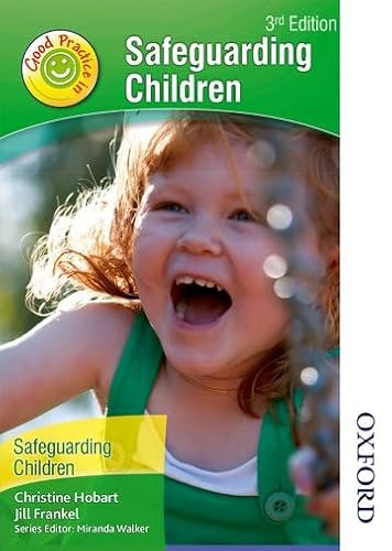 Imagen de archivo de Good Practice in Safeguarding Children 3rd Edition a la venta por WorldofBooks