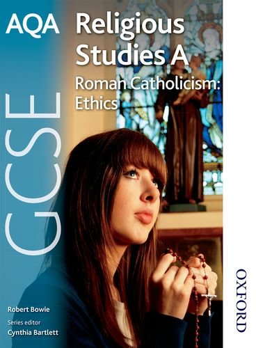 Imagen de archivo de AQA GCSE Religious Studies A Roman Catholicism Ethics a la venta por WorldofBooks