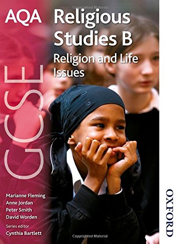 Beispielbild fr AQA GCSE Religious Studies B - Religion and Life Issues zum Verkauf von Better World Books Ltd