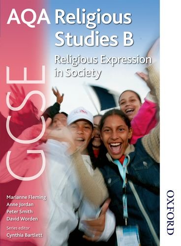 Beispielbild fr AQA GCSE Religious Studies B Religious Expression in Society zum Verkauf von WorldofBooks