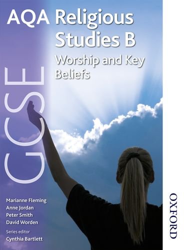 9781408505175: AQA GCSE Religious Studies B - Worship and Key Beliefs