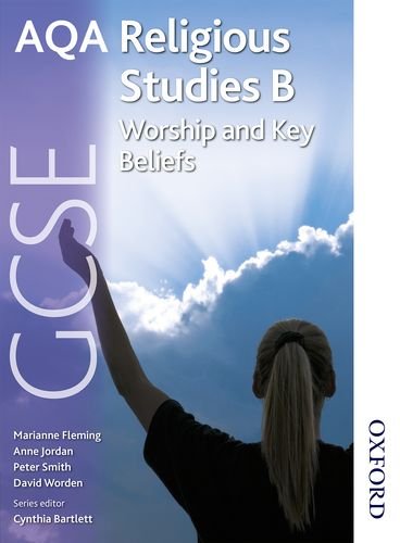 Stock image for AQA GCSE Religious Studies B - Worship and Key Beliefs for sale by MusicMagpie