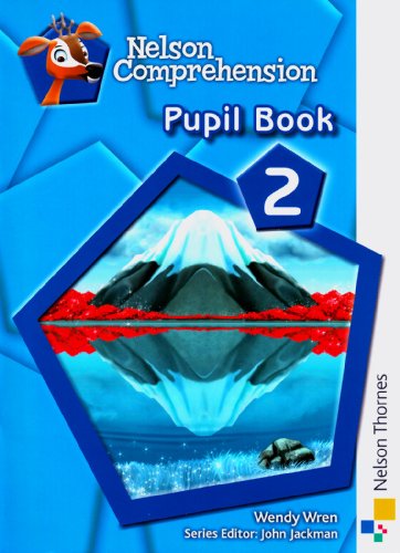 Beispielbild fr NELSON COMPREHENSION PRINT PRODUCTS: Nelson Comprehension Pupil Book 2 zum Verkauf von AwesomeBooks