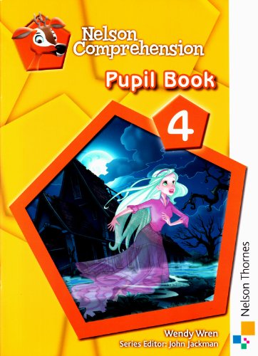 Stock image for NELSON COMPREHENSION PRINT PRODUCTS: Nelson Comprehension Pupil Book 4 for sale by WorldofBooks