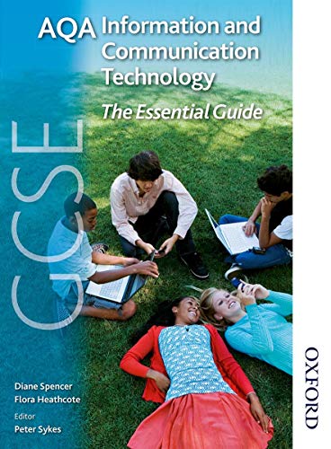 Beispielbild fr AQA GCSE Information and Communication Technology The Essential Guide zum Verkauf von Reuseabook