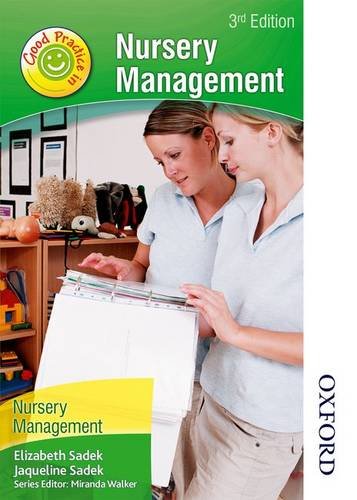 Beispielbild fr Good Practice in Nursery Management 3rd Edition: 2 zum Verkauf von Reuseabook