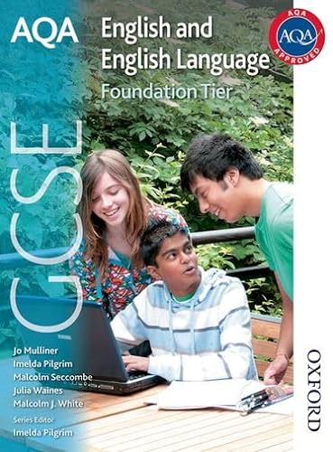 Imagen de archivo de AQA GCSE English and English Language Foundation Tier Student Book a la venta por WorldofBooks