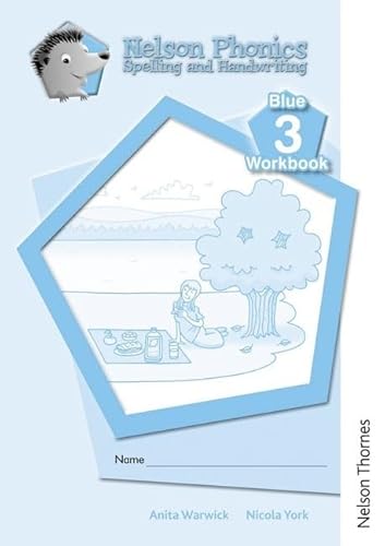 Stock image for Nelson Phonics Spelling and Handwriting Blue Workbooks 3 (10) for sale by Blackwell's