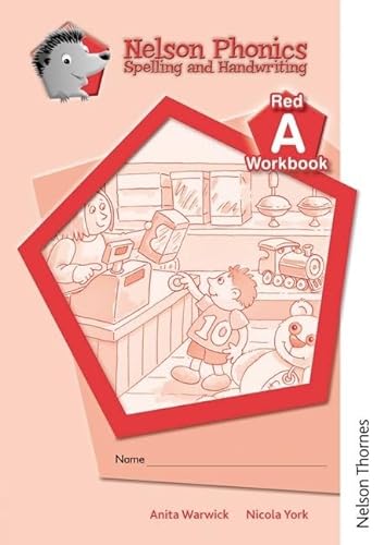 9781408506127: Nelson Phonics Spelling and Handwriting Red Workbooks A (10)