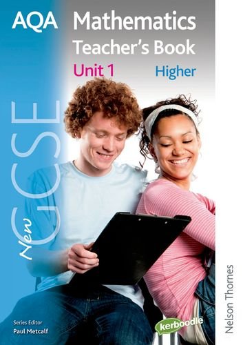 Imagen de archivo de New AQA GCSE Mathematics Unit 1 HigheHaworth, Anne; Haighton, June; W a la venta por Iridium_Books