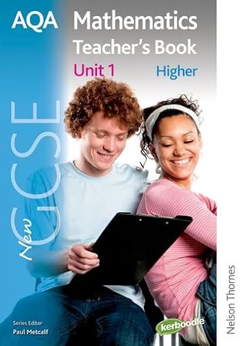 Stock image for New AQA GCSE Mathematics Unit 1 HigheHaworth, Anne; Haighton, June; W for sale by Iridium_Books