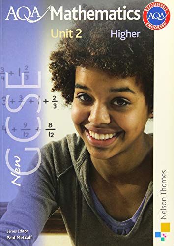 Beispielbild fr New AQA GCSE Mathematics Unit 2 Higher zum Verkauf von WorldofBooks