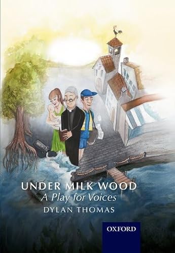 9781408506981: Under Milk Wood A Play For Voices