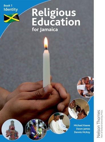 9781408507575: Religious Education for Jamaica: Religious Education for Jamaica: Student Book 1: Identity (RE for Jamaica)