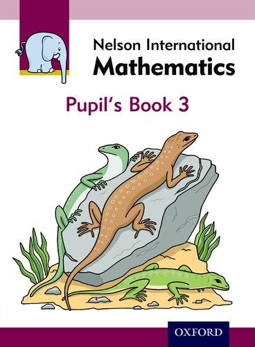 Imagen de archivo de Nelson International Mathematics Pupil's Book 3 a la venta por WorldofBooks