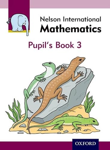 Stock image for Nelson International Mathematics Pupil's Book 3 for sale by WorldofBooks